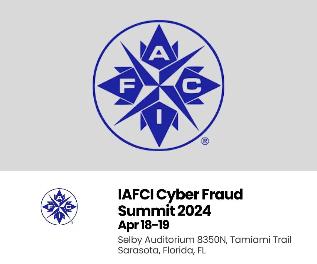 IAFCI Cyber Fraud Summit 2024